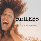 CurlLess, Less Curls - Hair Care Products for coarse and kinky hair